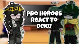 Pro Heroes React To Izuku Midoriya’s Past & Future  GACHA  BNHA  MHA  Deku  CircusReactopia