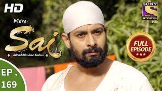 Mere Sai - Ep 169 - Full Episode - 18th May 2018