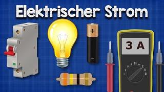 Elektrischer Strom Erklärt