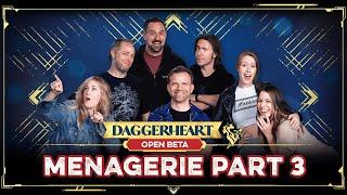 Ménagerie a Trois  Daggerheart  Open Beta