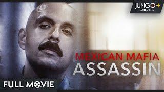 Mexican Mafia Assassin  Full HD Action Movie