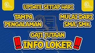 AYO0 JANGAN LEWATKAN INFO  LOWONGAN KERJA TERBARU  BUTUH CEPAT  GAJI JUTAAN#lowongankerja#loker