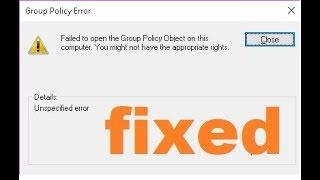 Failed to open the Group Policy on this computer  Windows 10  gpedit.msc  Group Policy Error