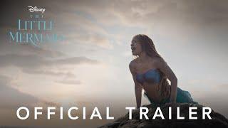 The Little Mermaid  Official Trailer