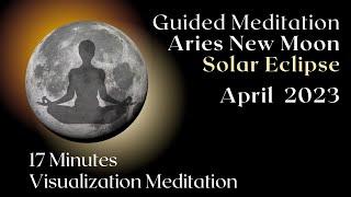 Guided Meditation New Moon April 2023 