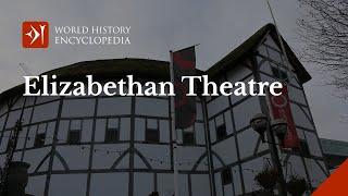 Elizabethan Theatre Queen Elizabeth I and William Shakespeare