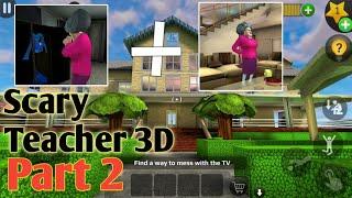 Scary Teacher 3d gameplay part - 2  Time to enjoy by giving teacher suffer