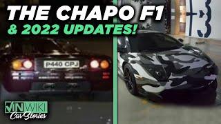 El Chapo McLaren F1 update & other 2022 news