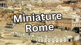 The largest handmade model of Imperial Rome