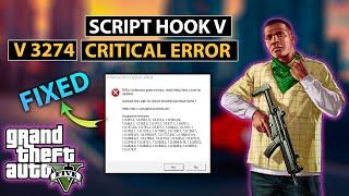 FIXED SCRIPT HOOK V CRITICAL ERROR AFTER GTA 5 UPDATE 3274  SCRIPT HOOK V UPDATE  GTA 5 MODS