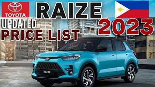 TOYOTA RAIZE 2023 UPDATED PRICE LIST & SPECS PHILIPPINES