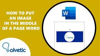 How to Put an Image in the Middle of a Page Word