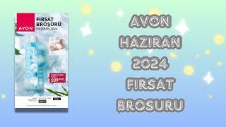 AVON HAZİRAN 2024 FIRSAT BROŞÜRÜ