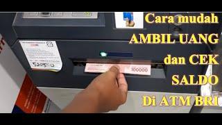 Cara mudah Tarik Tunai dan cek Saldo di ATM BRI