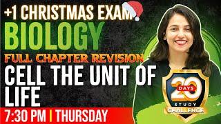 Plus One Biology Christmas Exam  Cell the Unit Of Life  Full Chapter  Chapter 8  Exam Winner