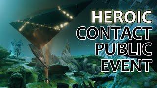 How to Make Contact Heroic  New Public Event