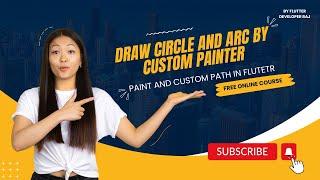 Draw circle and arc by using paint in flutter  Flutter Custom Painter