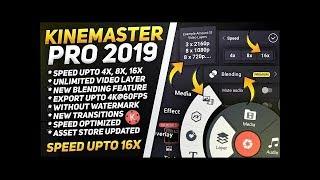 2019 Kinemaster Pro Mod Apk 2019    Kinemaster Pro Mod Apk 2019   Download Kinemaster Pro Mod 2019 1
