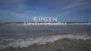 Rügen Nature in 4K - Relaxing Nature