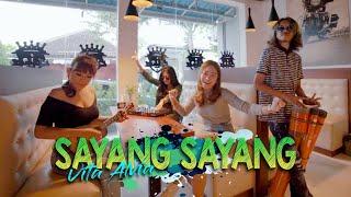 Vita Alvia - Sayang Sayang Official Music Video  KENTRUNG