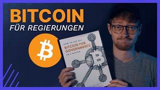 Bitcoin für Regierungen - Warum Staaten Bitcoin akzeptieren sollten El Salvador Georgien & mehr