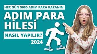 Adım Para Hilesi 2024 - Adım Para Hilesi Nasıl Yapılır?Kanıtlı