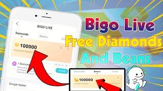 Bigo Live Free Diamonds and Beans  How To Get Bigo Live Diamonds Free  iOSAndroid