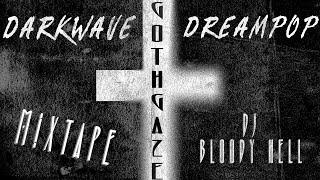 GOTHGAZE The Latest and Best Coldwave Post Punk and Synthpop Mixtape 2023