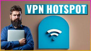 How to share a VPN Connection from Your Computer Make a VPN Hotspot