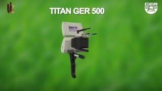 TITAN GER  - 500 - DIAMOND AND GEMSTONES DETECTOR