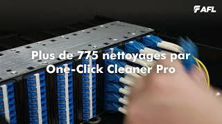 One-Click Cleaner Pro - Réduisez les temps de nettoyage LC et SC de 50 %