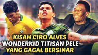 KISAH CIRO ALVES  Wonderkid Brazil Titisan Pele Gagal Yang Terbuang - Bersinar Bersama Persikabo