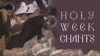 HOLY WEEK CHANTS with English subtitles. The Monastic Choir of St. Elisabeth Convent