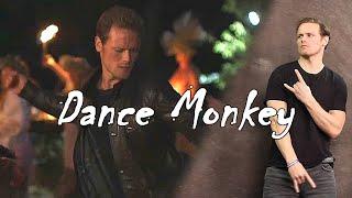 Sam Heughan DANCE MONKEY TONES AND I cover by J.Fla 