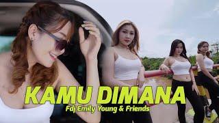 FDJ Emily Young & Friends - Kamu Dimana Official Music Video