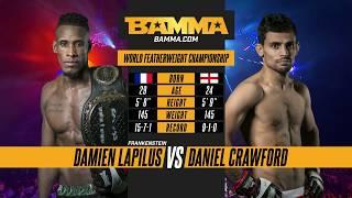 BAMMA 31 Damien Lapilus vs Daniel Crawford