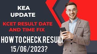 KCET RESULT 2023KEA KCET KARNATAKA RESULT 2023DATE AND TIMEHOW TO CHECK RESULT KCETKANNADA