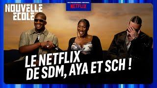 Que regardent AYA SDM et SCH sur Netflix ?