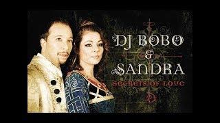 DJ BoBo & Sandra - SECRETS OF LOVE Official Music Video