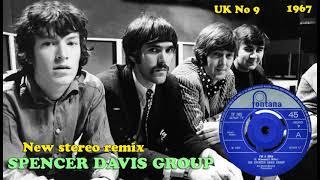 The Spencer Davis Group - Im A Man - 2023 stereo remix