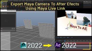 Export Maya Camera To After Effects Using Maya Live Link  Maya To After Effects