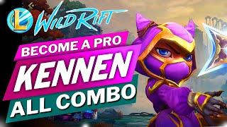 KENNEN COMBOS GUIDES TUTORIALS League of Legends WILD RIFT