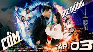 Tập 3 CỚM HỌC ĐƯỜNG   The Student Cop Eps.3  Bí kíp cua gái Thiên An