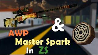 Awp & Master Spark in zs IA