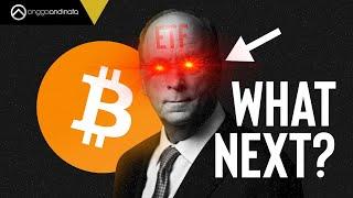 Bitcoin Spot ETF DISETUJUI What Next?