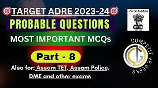 Target ADRE 2024 - Most Probable Questions  Part-8  Assam Direct Recruitment Exam Gr-III and IV