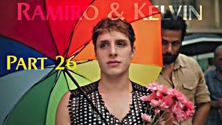  ENG SUB Ramiro and Kelvin Part 26 Gay Storyline