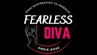 Welcome to the FEARLESS DIVA PROGRAM