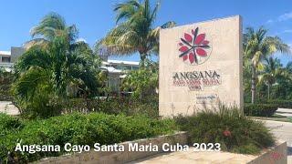 Angsana Cayo Santa Maria Cuba 2023