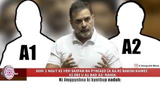 DON 2 NGUT KI HEH SAIPAN BA PYNÏAID ÏA KA RI BAROH KAWEI KI DEI U A1 BAD A2 RAHUL